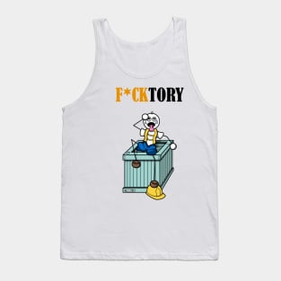 F*cktory Tank Top